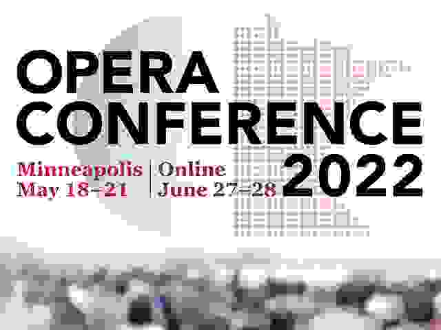 Over 600 Opera Professionals and Artists to Attend Opera Conference